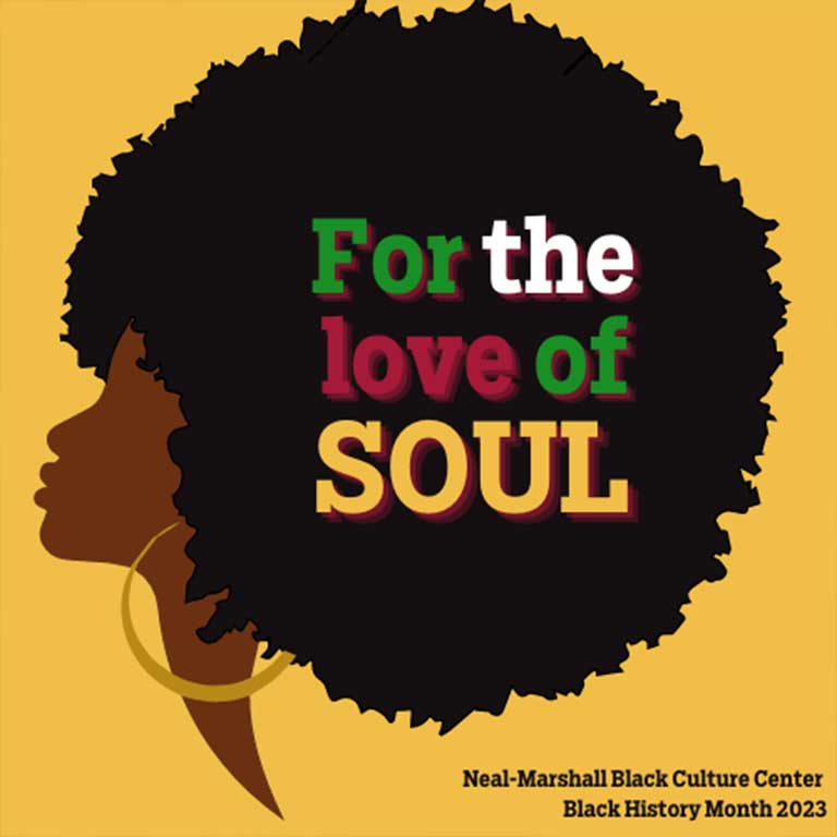 Black History Month Programming NealMarshall Black Culture Center